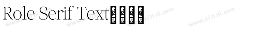 Role Serif Text字体转换 Role Serif Text字体转换